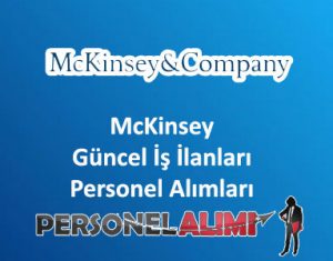 McKinsey Personel Alımı ve İş İlanları