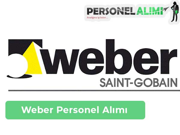 Weber Personel Alımı ve İş İlanları