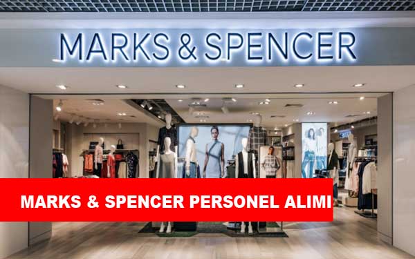 Mark & Spencer Personel Alımı ve İş İlanları