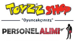 Toyzz Shop personel alımı