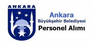 Ankara Büyükşehir Belediyesi Personel Alımı