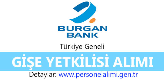 Burgan Bank Gişe Yetkilisi Alımı