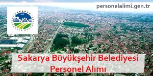 sakarya büyükşehir belediyesi personel alımı