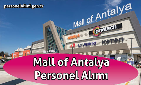 Mall of Antalya Personel Alımı