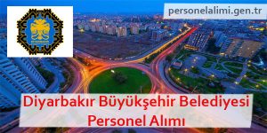 Diyarbakır Büyükşehir Belediyesi Personel Alımı
