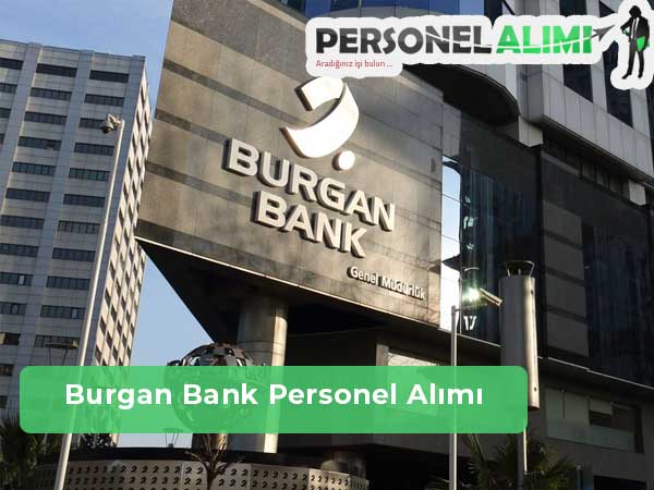 Burgan Bank Personel Alımı ve İş İlanları