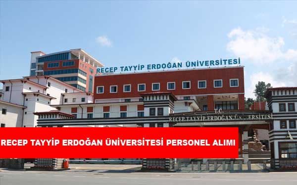 Recep Tayyip Erdoğan Üniversitesi Personel Alımı ve İş İlanları