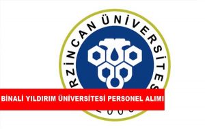 Erzincan Binali Yıldırım Üniversitesi Personel Alımı ve İş İlanları