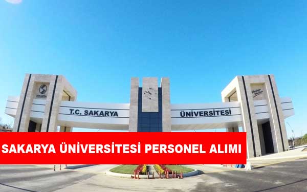 Sakarya Üniversitesi Personel Alımı ve İş İlanları