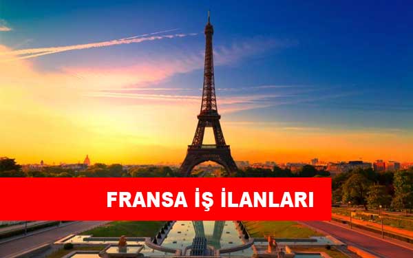 Fransa İş İlanları ve İş İmkanları