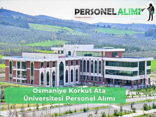 Osmaniye Korkut Ata Üniversitesi Personel Alımı