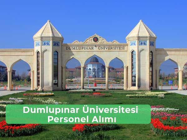 Kütahya Dumlupınar Üniversitesi Personel Alımı ve İş İlanları