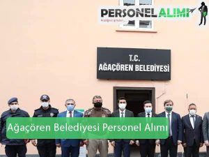 Ağaçören Belediyesi Personel Alımı