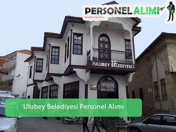 Ulubey Belediyesi Personel Alımı