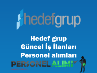 Hedef Grup Personel Alımı ve İş İlanları