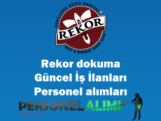 Rekor Dokuma Personel Alımı ve İş İlanları